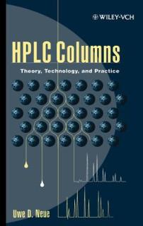 HPLC Columns: Theory, Technology, and Practice