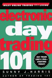 Electronic Day Trading 101