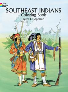 Southeast Indians Coloring Book