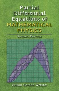 Partial Differential Equations of Mathematical Physics: Second Edition