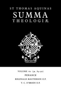 Summa Theologiae: Volume 60, Penance: 3a. 84-90