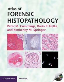 Atlas of Forensic Histopathology [With CDROM]