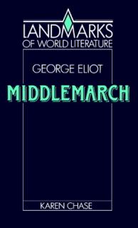 Eliot: Middlemarch