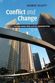 Conflict and Change: Foreign Ownership and the Japanese Firm