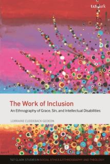 The Work of Inclusion: An Ethnography of Grace, Sin, and Intellectual Disabilities