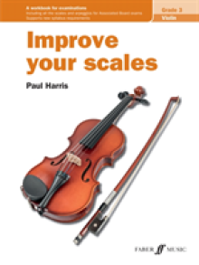 Improve your scales! Violin Grade 3