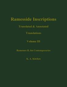 Ramesside Inscriptions, Ramesses II, His Contempories: Translated and Annotated, Translations