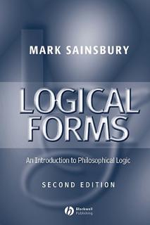 Logical Forms: An Introduction to Philosophical Logic