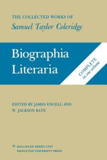 The Collected Works of Samuel Taylor Coleridge, Volume 7: Biographia Literaria. (Two Volume Set)