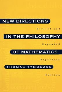New Directions in the Philosophy of Mathematics: An Anthology - Revised and Expanded Edition