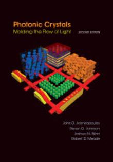 Photonic Crystals: Molding the Flow of Light - Second Edition