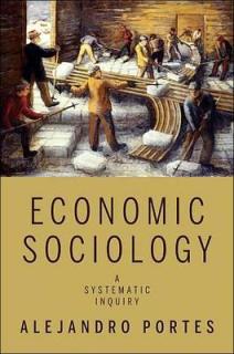 Economic Sociology: A Systematic Inquiry