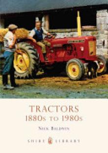 Tractors: 1880s to 1980s