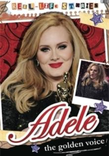 Real-life Stories: Adele