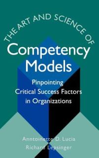 The Art & Science of Competency Models
