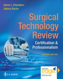 Surgical Technology Review: Certification & Professionalism