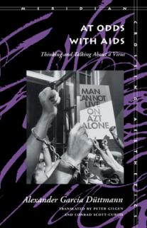 At Odds with AIDS: Thinking and Talking about a Virus