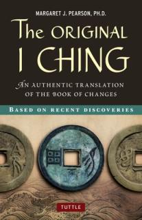 Original I Ching: An Authentic Translation of the Book of Changes