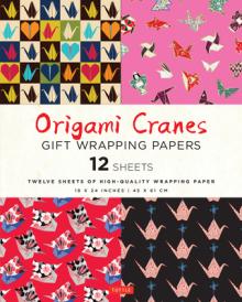 Origami Cranes Gift Wrapping Papers - 12 Sheets: 18 X 24 Inch (45 X 61 CM) High-Quality Wrapping Paper