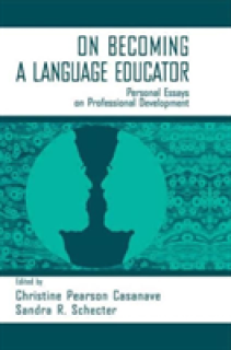on Becoming A Language Educator: Personal Essays on Professional Development
