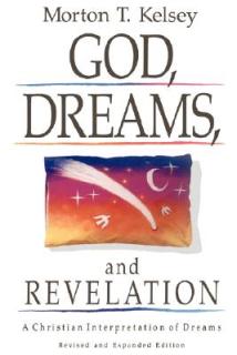 GOD, DREAMS, and REVELATION