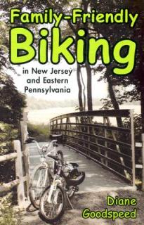 Family-Friendly Biking: In New Jersey and Eastern Pennsylvania