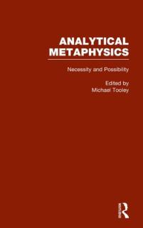 Necessity & Possibility: The Metaphysics of Modality: Analytical Metaphysics
