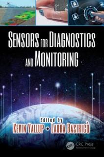 Sensors for Diagnostics and Monitoring: Devices, Circuits, & Systems