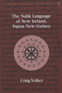 The Nalik Language of New Ireland, Papua New Guinea