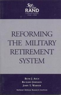 Reforming the Military Retirement System