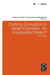 Curbing Corruption in Asian Countries: An Impossible Dream?