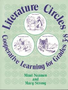 Literature Circles: Cooperative Learning for Grades 3-8