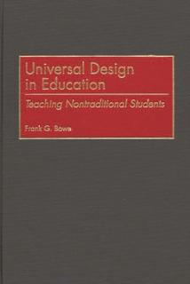 Universal Design in Education: Teaching Nontraditional Students