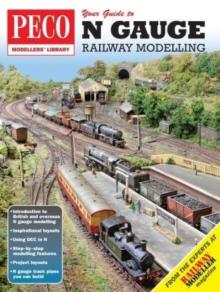Your Guide to N Gauge Railway Modelling