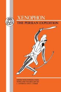 Xenophon: The Persian Expedition: Anabasis