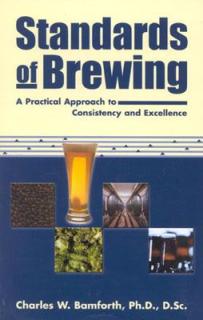 Standards of Brewing: Formulas for Consistency and Excellence