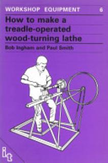 How to Make a Treadle Operated Wood-Turning Lathe