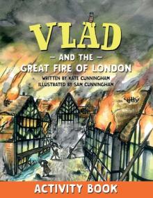 Vlad and the Great Fire of London Activity Book