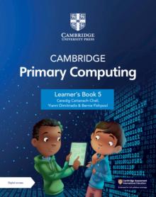 Cambridge Primary Computing Learner's Book 5 with Digital Access (1 Year)