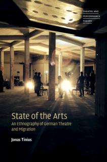 State of the Arts: An Ethnography of German Theatre and Migration