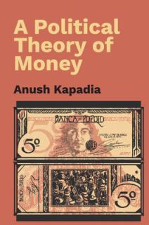 Political Theory of Money