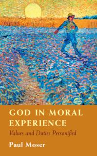 God in Moral Experience: Values and Duties Personified