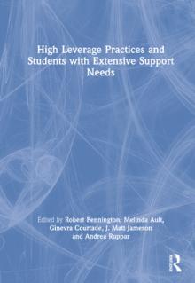 High Leverage Practices and Students with Extensive Support Needs