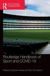 Routledge Handbook of Sport and COVID-19