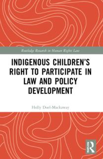 Indigenous Children's Right to Participate in Law and Policy Development