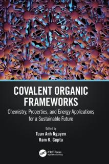 Covalent Organic Frameworks: Chemistry, Properties, and Energy Applications for a Sustainable Future