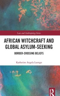African Witchcraft and Global Asylum-Seeking: Border-Crossing Beliefs