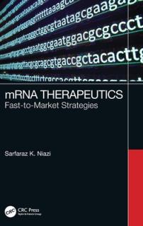 mRNA Therapeutics: Fast-to-Market Strategies