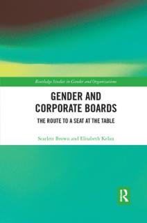 Gender and Corporate Boards: The Route to a Seat at the Table