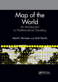 Map of the World: An Introduction to Mathematical Geodesy
